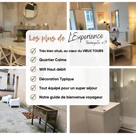 L'experience Tourangelle #3 Apartment